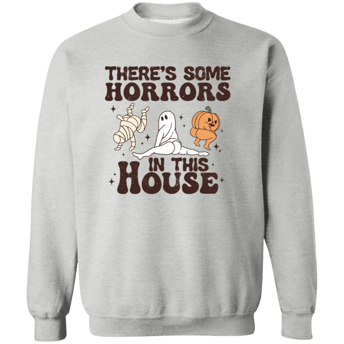 There's Some Horrors In This House | T-Shirts | Sweatshirts