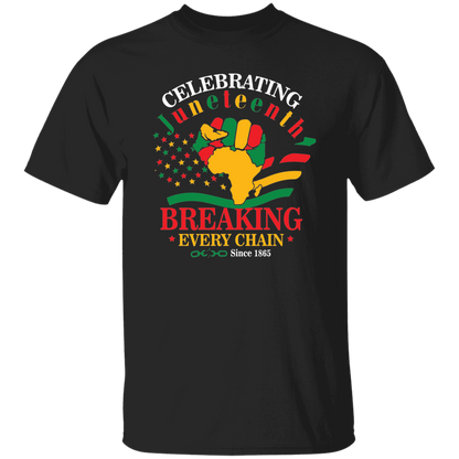 Juneteenth Fist Breaking Every Chain T-Shirt