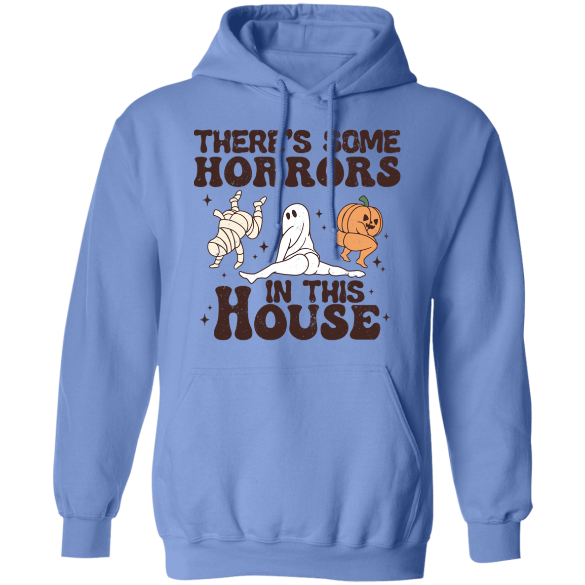 There's Some Horrors in this House Pullover Hoodie