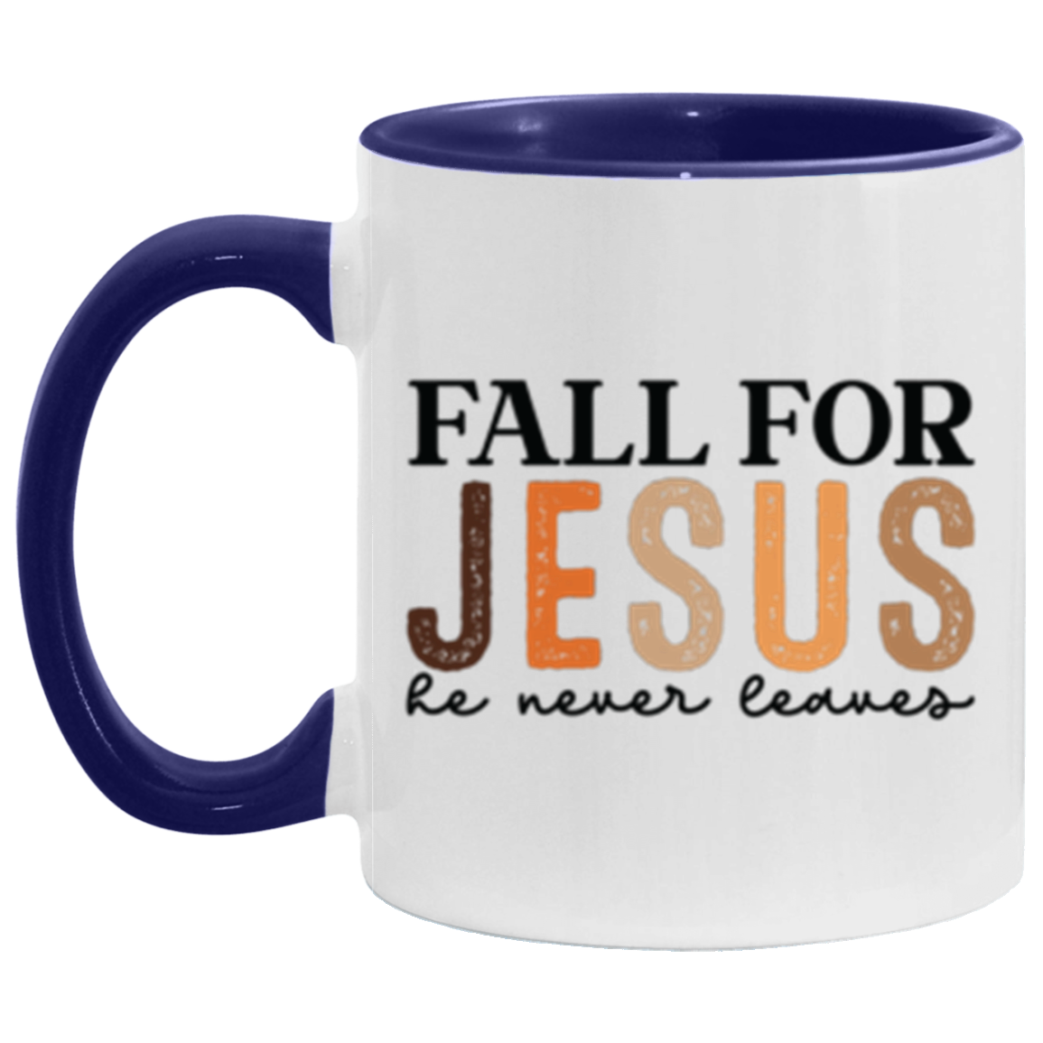 Fall for Jesus Mugs