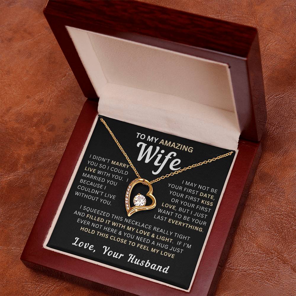 My Amazing Wife Necklace - I Couldn't Live Without You