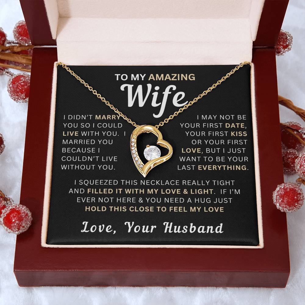 My Amazing Wife Necklace - I Couldn't Live Without You