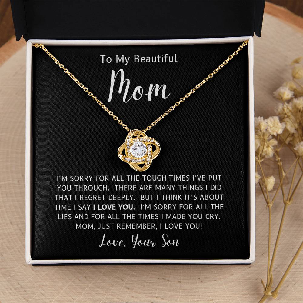 To My Beautiful Mom I Am Sorry Love Knot Necklace