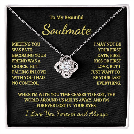 To My Soulmate Time Ceases To Exist Love Knot Necklace