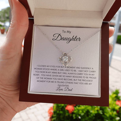 To My Daughter | The Woman You Have Become | Love Knot Necklace | From Dad