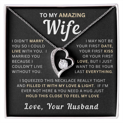 My Amazing Wife Necklace - I Couldn't Live Without You