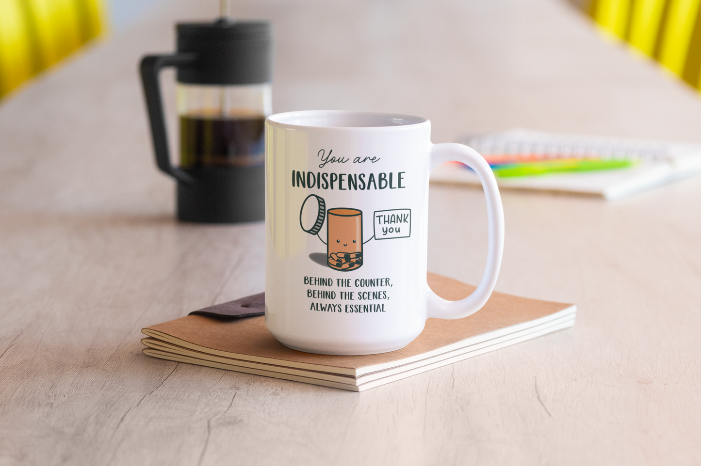 You Are Indispensable 15 oz coffee mug