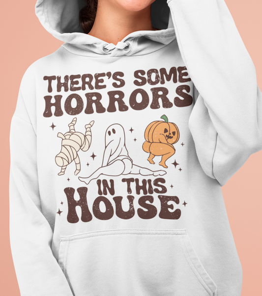 There's Some Horrors in this House Pullover Hoodie