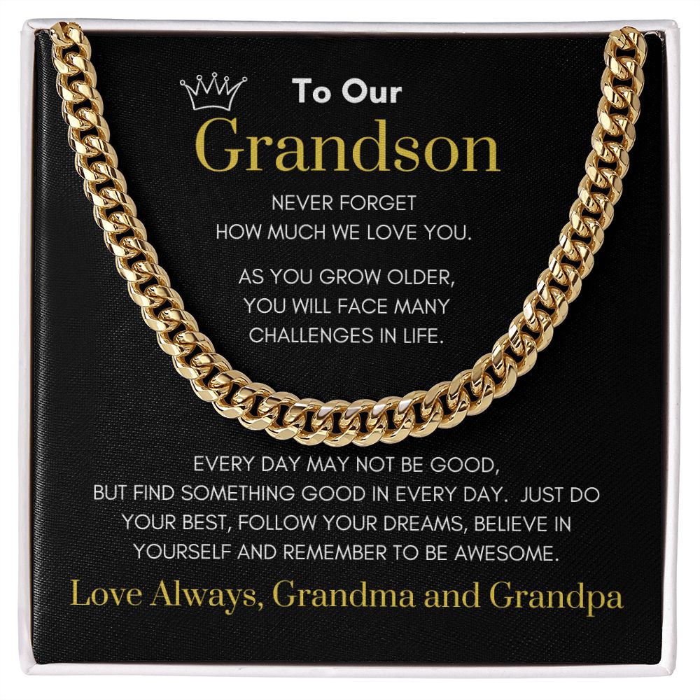 To Our Grandson Cuban Link Chain From Grandma and Grandpa Crown