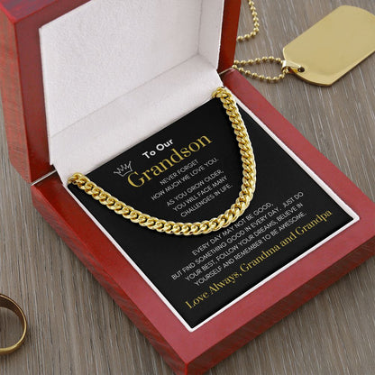 To Our Grandson Cuban Link Chain From Grandma and Grandpa Crown